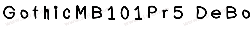 GothicMB101Pr5 DeBol字体转换
